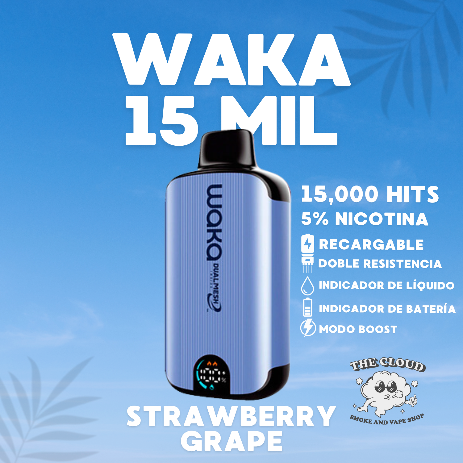 WAKA SOPRO 15MIL